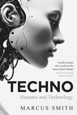 Techno: Humans and Technology 1