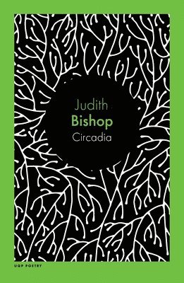 Judith Bishop - Circadia, Häftad