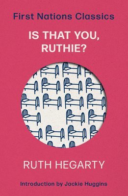 Jackie Huggins, Ruth Hegarty - Is That You, Ruthie?, Häftad