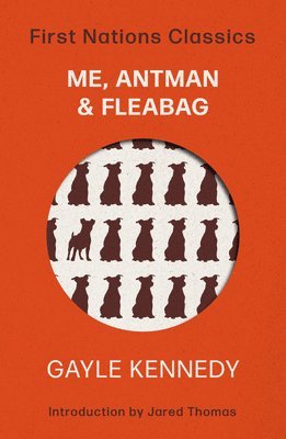 bokomslag Me, Antman & Fleabag