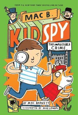 bokomslag Impossible Crime (Mac B., Kid Spy #2)