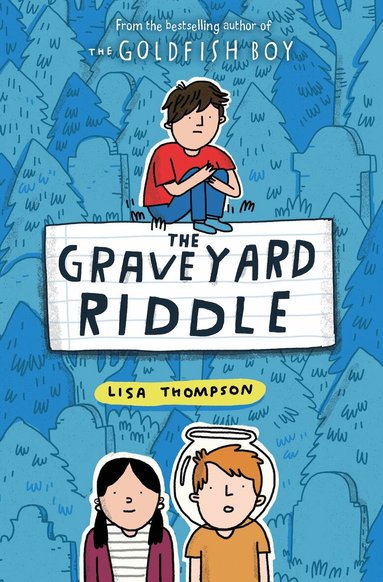 Lisa Thompson - Graveyard Riddle (the new mystery from award-winn ing author of The Goldfish Boy), Häftad