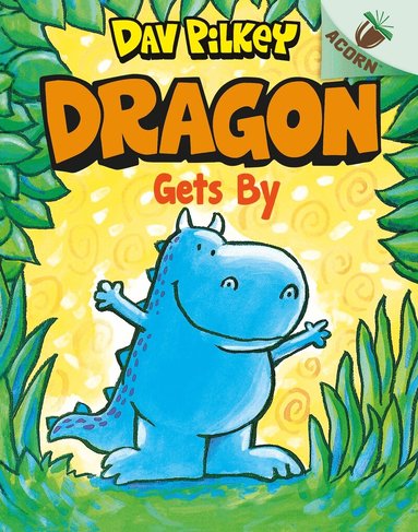 Dav Pilkey - Dragon Gets By, Häftad