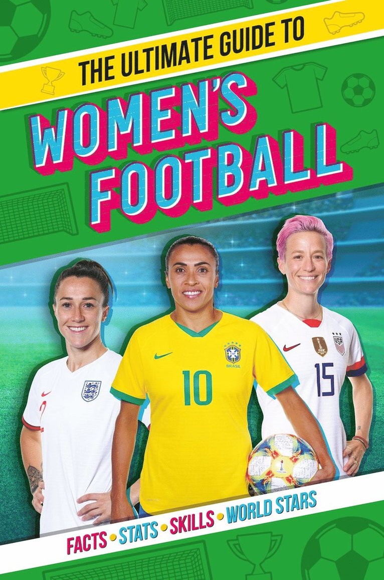 Emily Stead - Ultimate Guide to Women's Football, Häftad