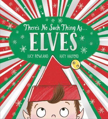 There's No Such Thing as Elves (PB) 1
