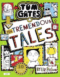 bokomslag Tom Gates 18: Ten Tremendous Tales