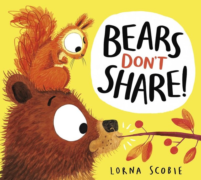 Bears Don't Share! 1