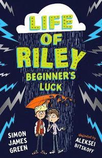 bokomslag The Life of Riley: Beginner's Luck