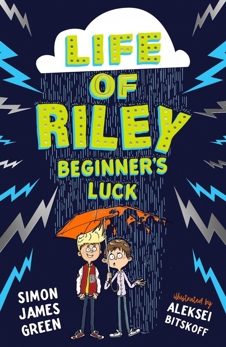 Life of Riley: Beginner's Luck