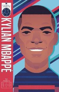 bokomslag Football Legends #6: Kylian Mbappe