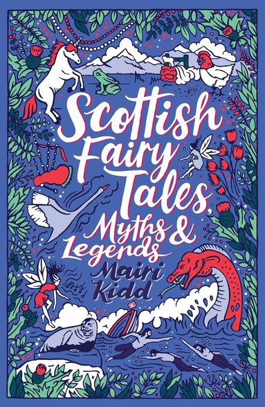 Mairi Kidd - Scottish Fairy Tales, Myths and Legends, Häftad