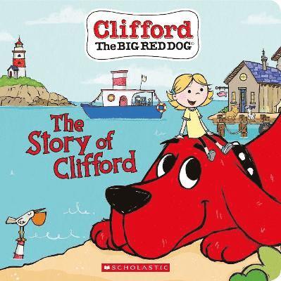 The Story of Clifford (Board Book) 1