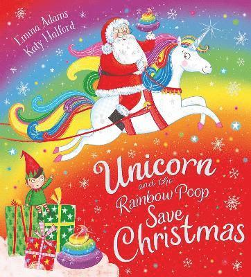 Unicorn and the Rainbow Poop Save Christmas (PB) 1