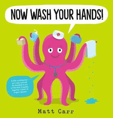 Matt Carr - Carr, M: Now Wash Your Hands!, Häftad