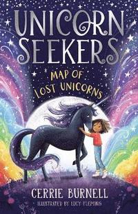 bokomslag Unicorn Seekers: The Map of Lost Unicorns