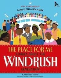 bokomslag The Place for Me: Stories About the Windrush Generation
