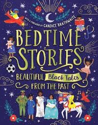bokomslag Bedtime Stories: Beautiful Black Tales from the Past