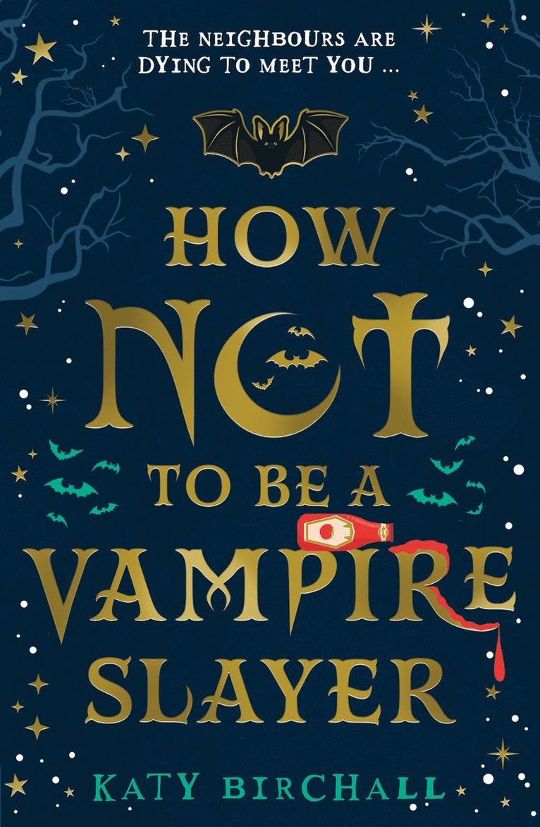 How Not To Be A Vampire Slayer 1