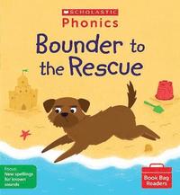 bokomslag Bounder to the Rescue (Phase 5, Set 9) Matched to Little Wandle Letters and Sounds Revised