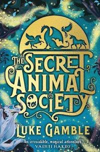 bokomslag The Secret Animal Society