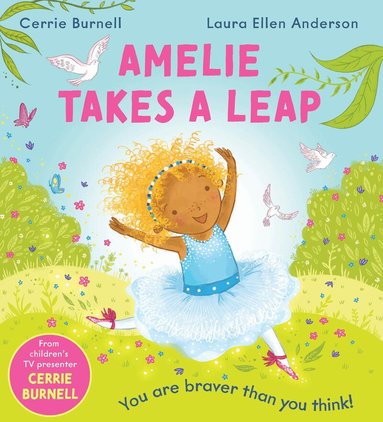 Cerrie Burnell - Amelie Takes A Leap, Häftad