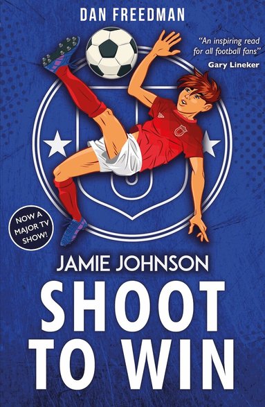 Dan Freedman - Shoot to Win (2021 edition), Häftad