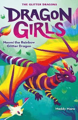 Naomi the Rainbow Glitter Dragon 1