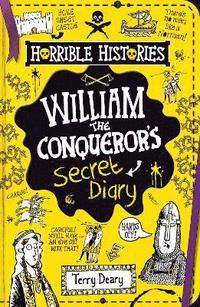 bokomslag William the Conqueror's Secret Diary