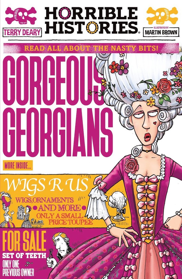 Terry Deary - Gorgeous Georgians (newspaper edition), Häftad