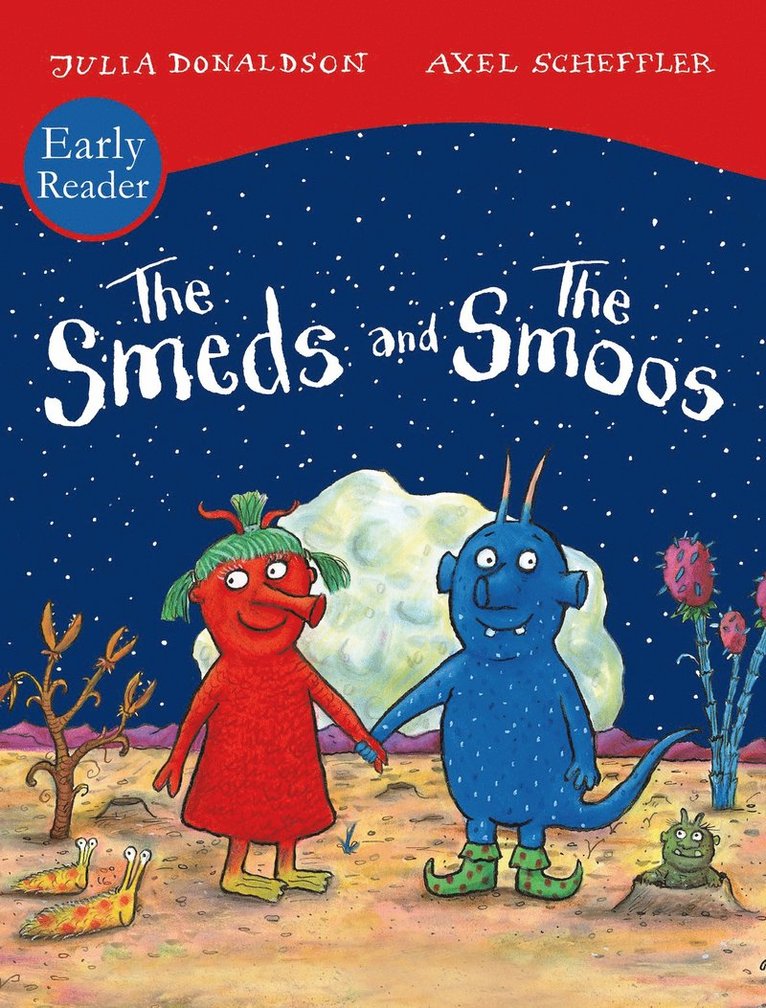 Julia Donaldson - Smeds and Smoos Early Reader, Häftad