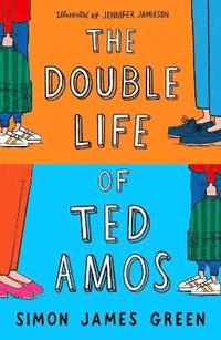 bokomslag The Double Life of Ted Amos