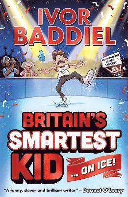 Britain's Smartest Kid ... On Ice! 1