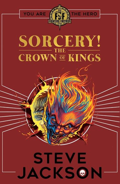 Steve Jackson - Fighting Fantasy: Sorcery 4: The Crown of Kings, Häftad