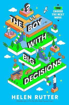 bokomslag The Boy with Big Decisions