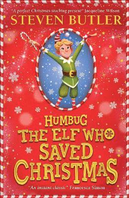 Steven Butler - Humbug: the Elf who Saved Christmas, Häftad