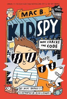 bokomslag Mac Cracks the Code (Mac B., Kid Spy #4)
