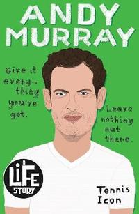 bokomslag Andy Murray (A Life Story)