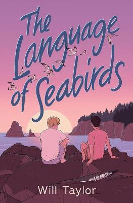 Will Taylor - Language of Seabirds, Häftad
