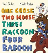 bokomslag One Goose, Two Moose, Three Raccoon, Four Baboon
