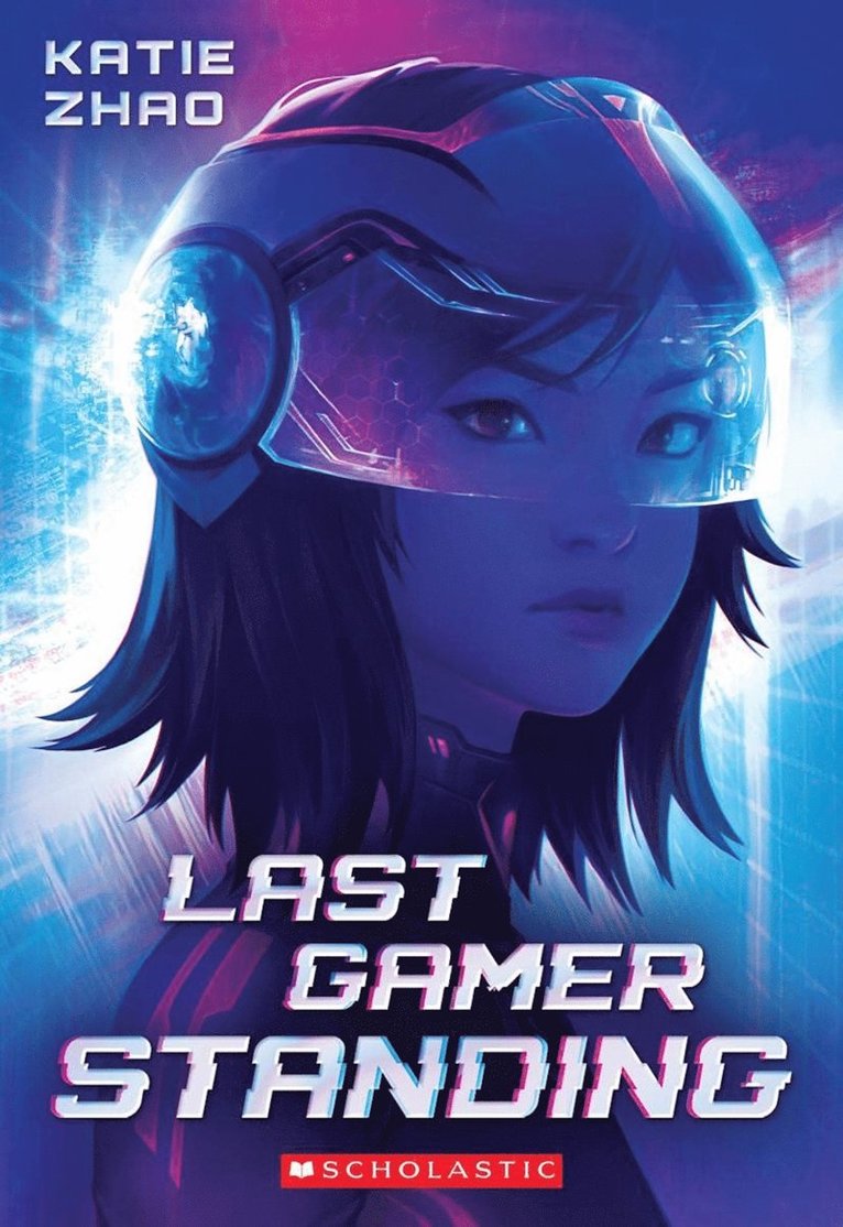 Katie Zhao - Last Gamer Standing, Häftad