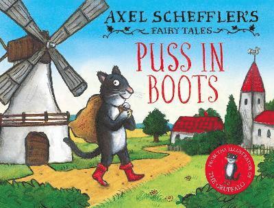 Axel Scheffler's Fairy Tales: Puss In Boots 1