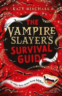bokomslag The Vampire Slayer's Survival Guide
