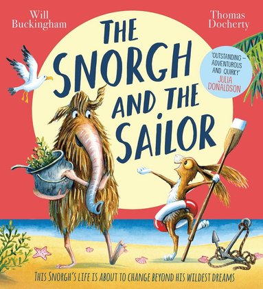 Will Buckingham - Snorgh and the Sailor (NE), Häftad
