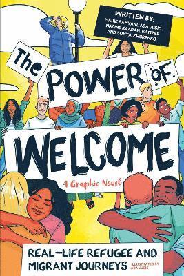 bokomslag Power of Welcome: Real-life Refugee and Migrant Journeys