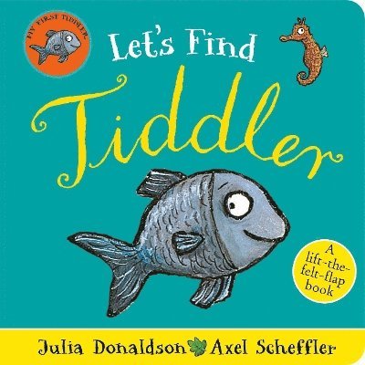 Julia Donaldson - Let's Find Tiddler (Felt flap Novelty BB), Kartonnage