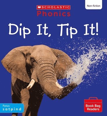 bokomslag Dip It, Tip It! (Set 1) Matched to Little Wandle Letters and Sounds Revised