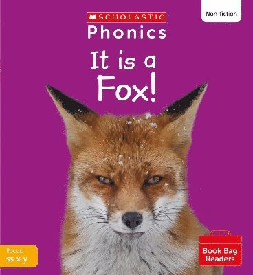 It is a Fox! (Set 3) Matched to Little Wandle Letters and Sounds Revised 1