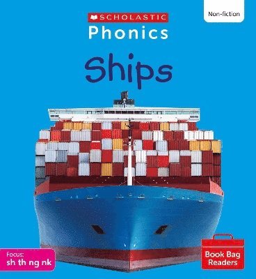 Ships (Set 4) Matched to Little Wandle Letters and Sounds Revised 1