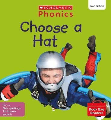 Choose a Hat (Set 11) Matched to Little Wandle Letters and Sounds Revised 1