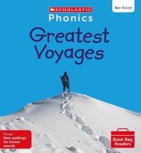 bokomslag The Greatest Voyages (Set 13) Matched to Little Wandle Letters and Sounds Revised